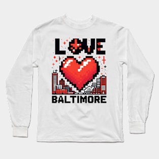 Baltimore Style Long Sleeve T-Shirt